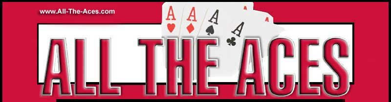 All The Aces Daily Poker Column