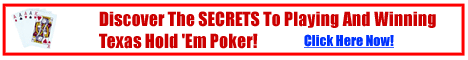 Texas Holdem Poker Secrets - be like Amarillo Slim!