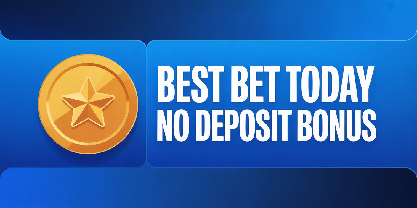 Best Bet Today No Deposit Bonus